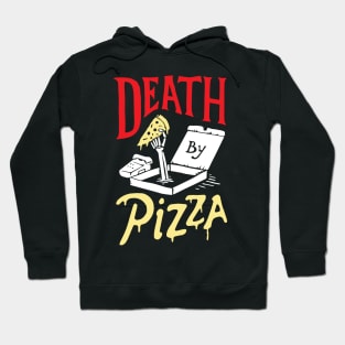 Death By Pizza Cool Creative Beautiful Pizza Design Hoodie